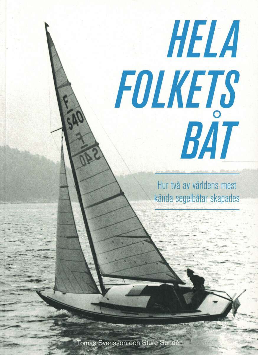 Svensson, Tomas och Sundén, Sture : Hela folkets båt