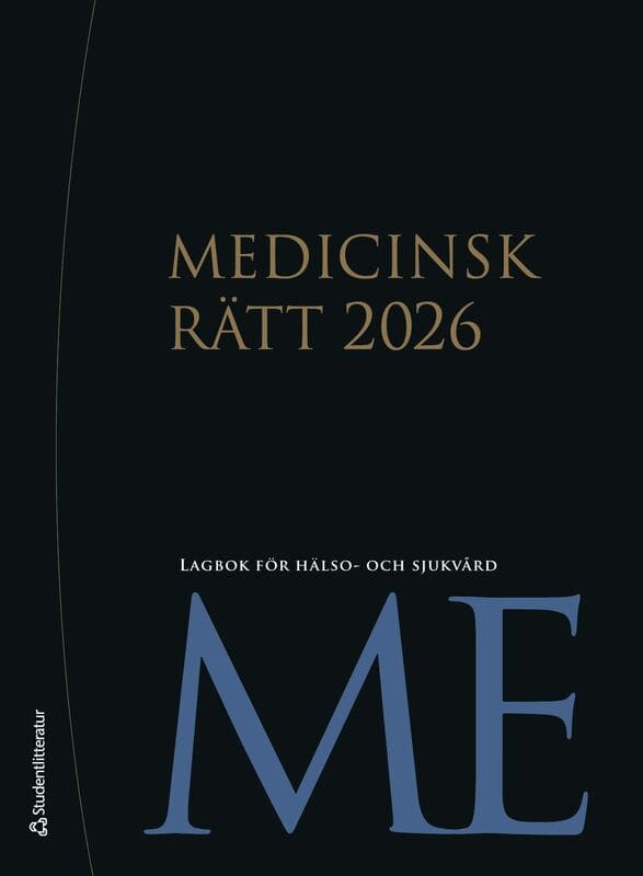 Sveriges Riksdag : Medicinsk rätt 2026