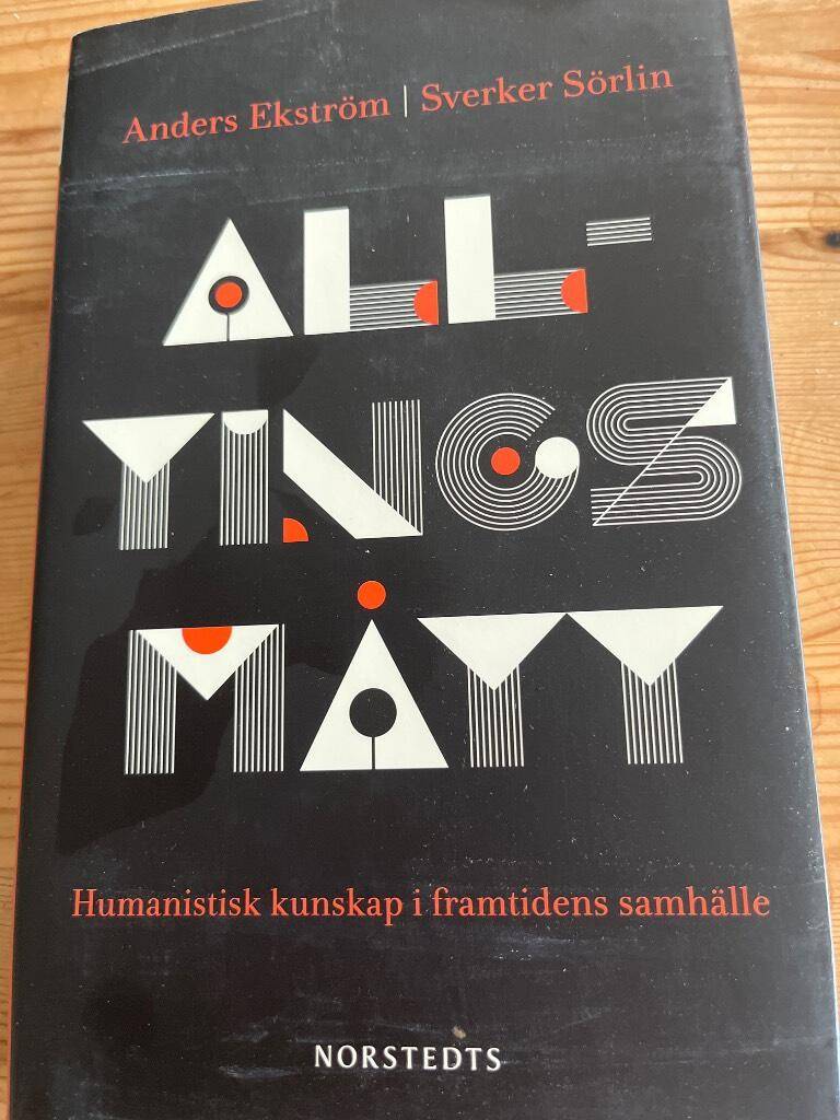 Sverker Sörlin : Alltings mått