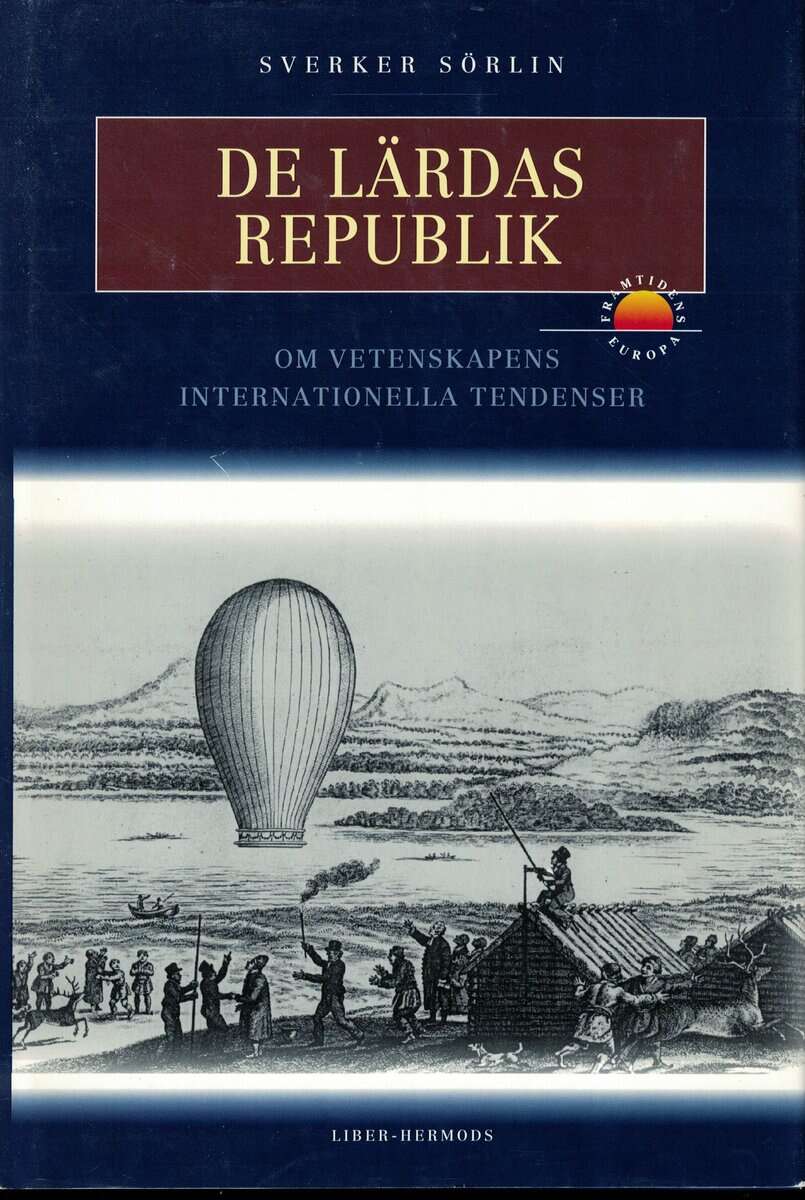 Sverker Sörlin : De lärdas republik