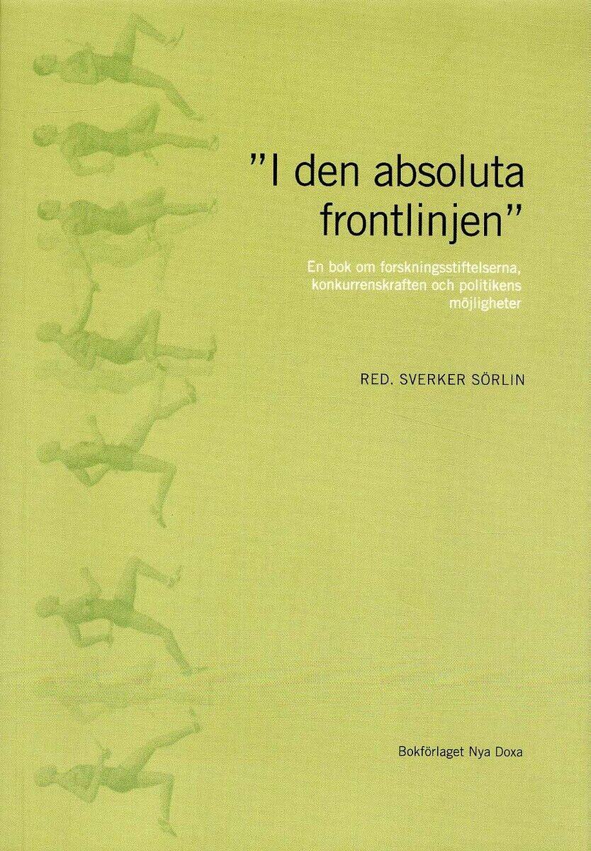 Sverker Sörlin : 'I den absoluta frontlinjen'