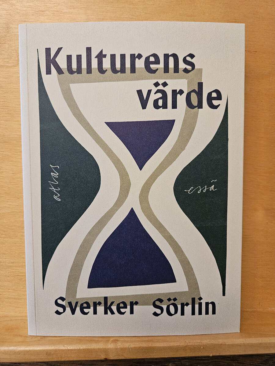 Sverker Sörlin : Kulturens värde