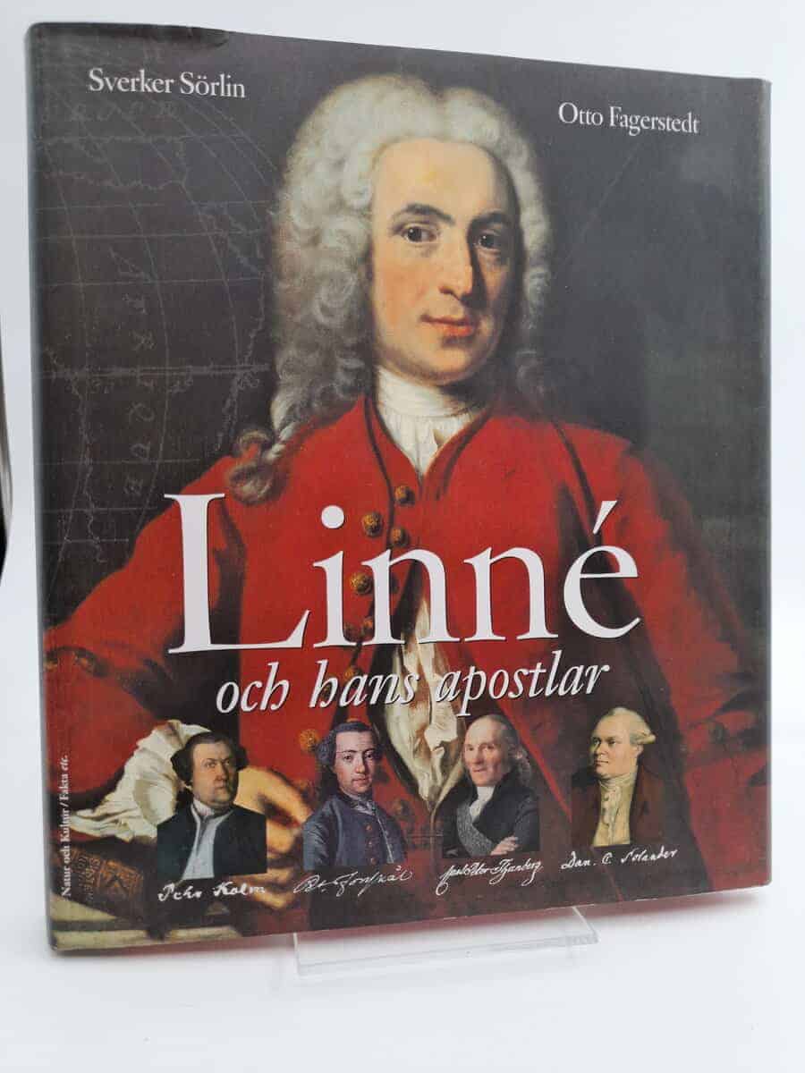 Sverker Sörlin : Linné och hans apostlar