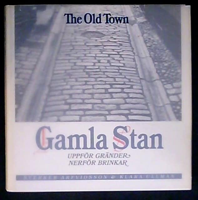 Arfvidsson, Sverker Ullman, Klara : Gamla stan