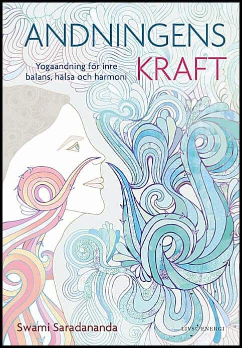 Swami Saradananda : Andningens kraft