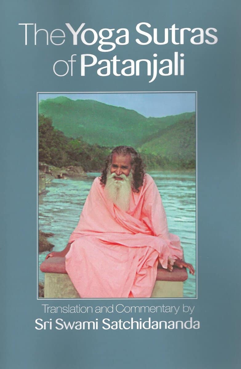 Swami Satchidananda : Yoga sutras of patanjali