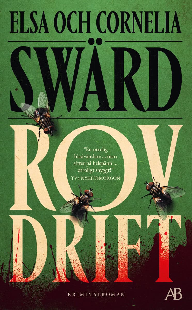 Swärd, Elsa ; Swärd, Cornelia : Rovdrift