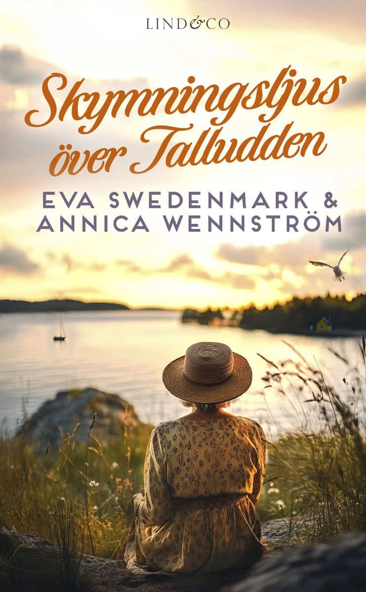Swedenmark, Eva ; Wennström, Annica : Skymningsljus över Talludden