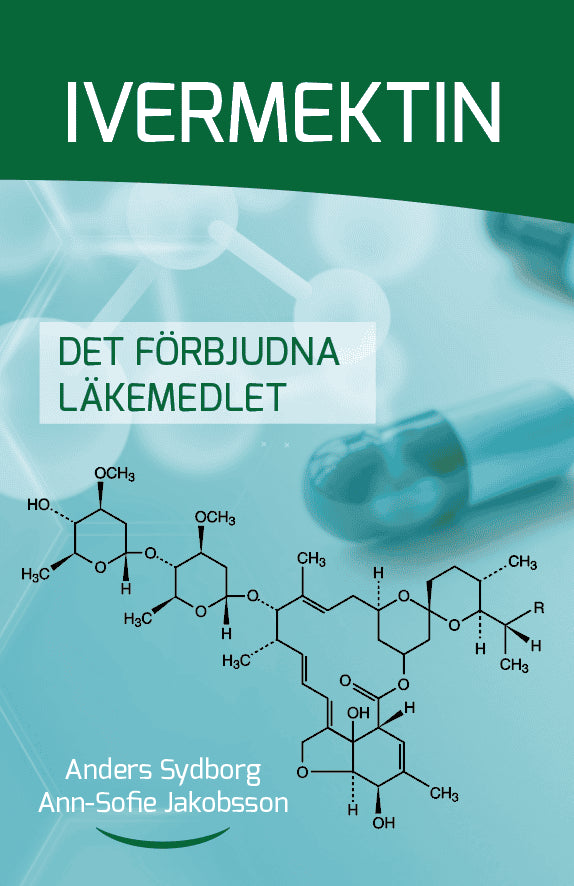 Sydborg, Anders ; Jakobsson, Ann-Sofie : Ivermektin