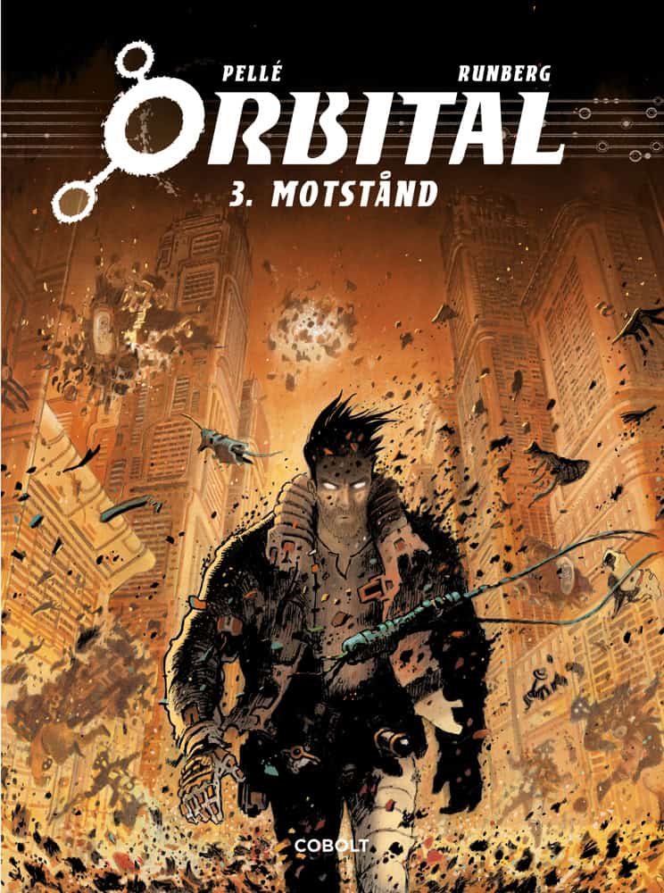 Sylvain Runberg : Motstånd