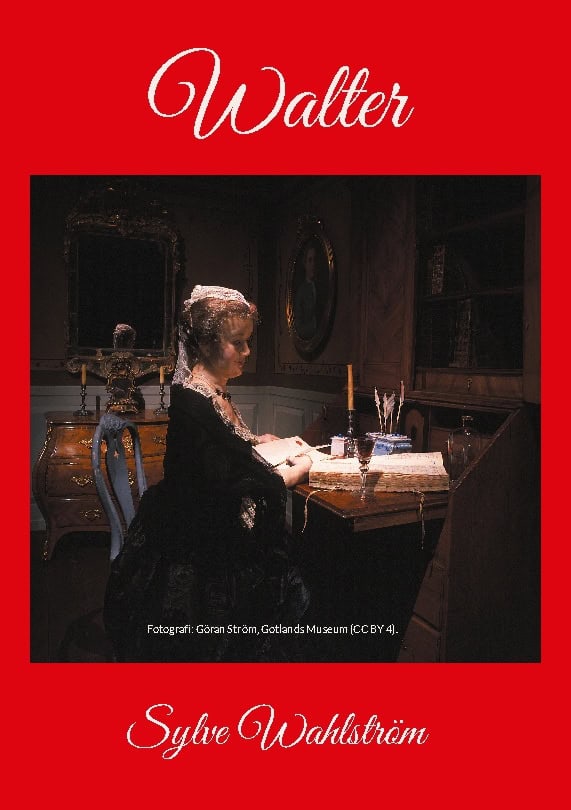 Sylve Wahlström : Walter