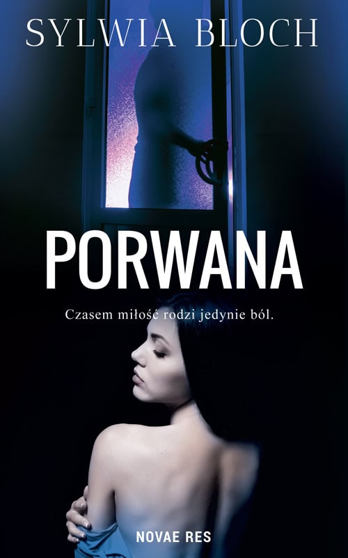 Sylvia Bloch : Porwana