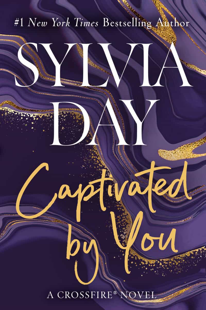 Sylvia Day : Captivated by You