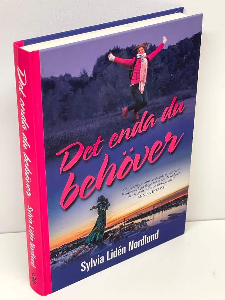 Sylvia Lidén Nordlund : Det enda du behöver