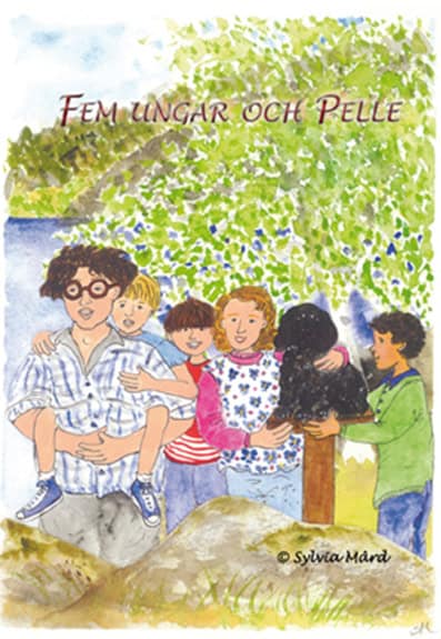 Sylvia Mård : Fem ungar och Pelle