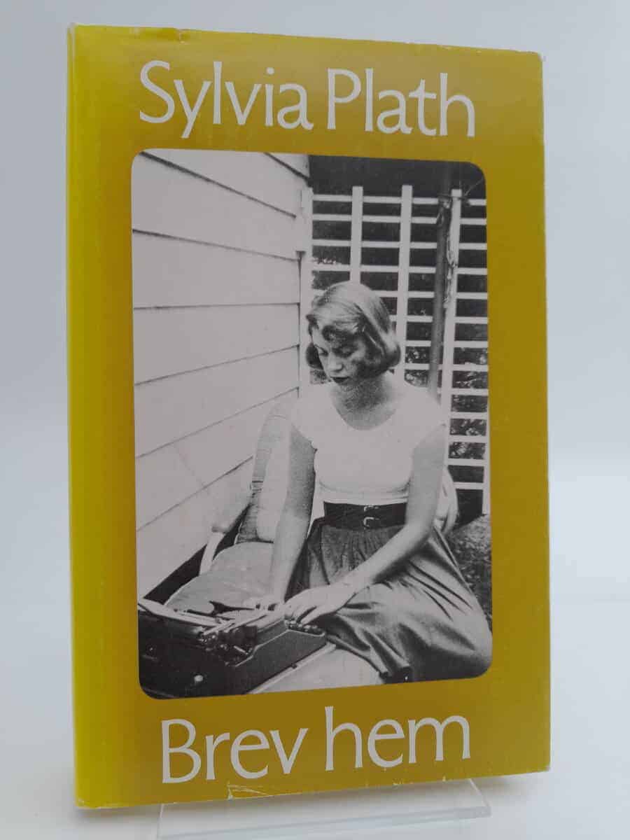 Sylvia Plath : Brev hem