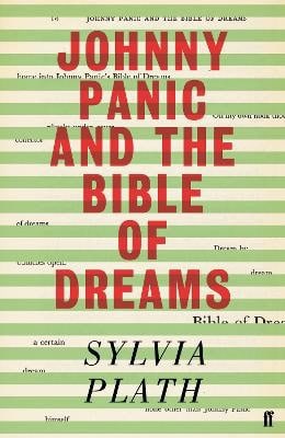 Sylvia Plath : Johnny Panic and the Bible of Dreams