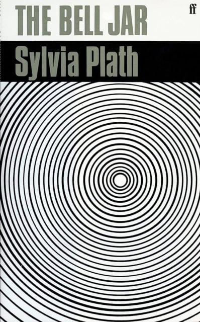 Sylvia Plath : The Bell Jar