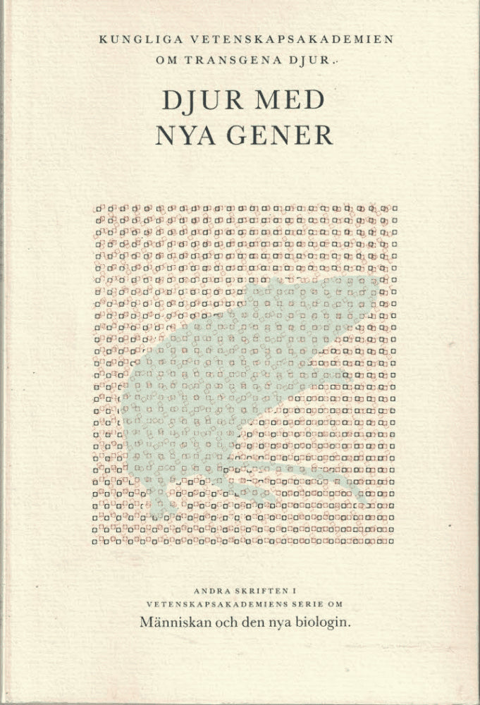 Sylwan, Peter ; Lendahl, Urban : Djur med nya gener