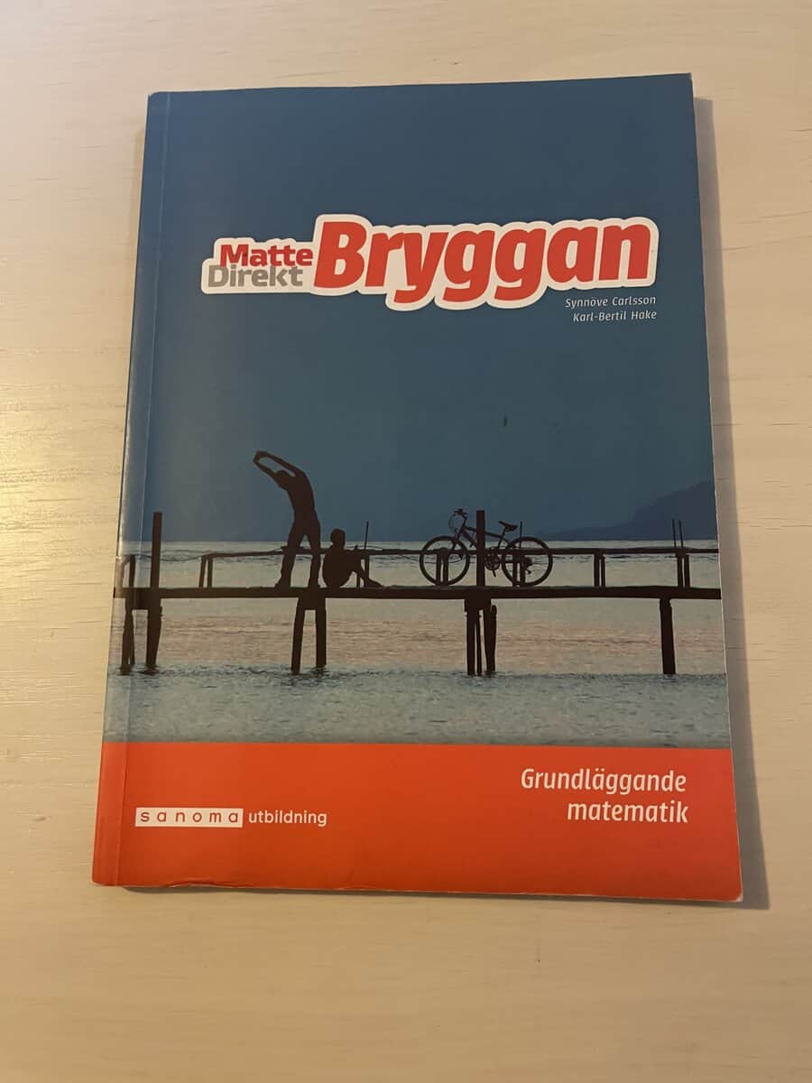 Synnöve Carlsson : Matte direkt - Bryggan - Grundläggande matematik