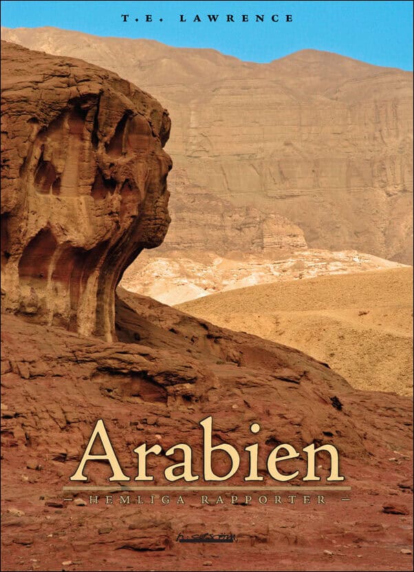 T. E. Lawrence : Arabien