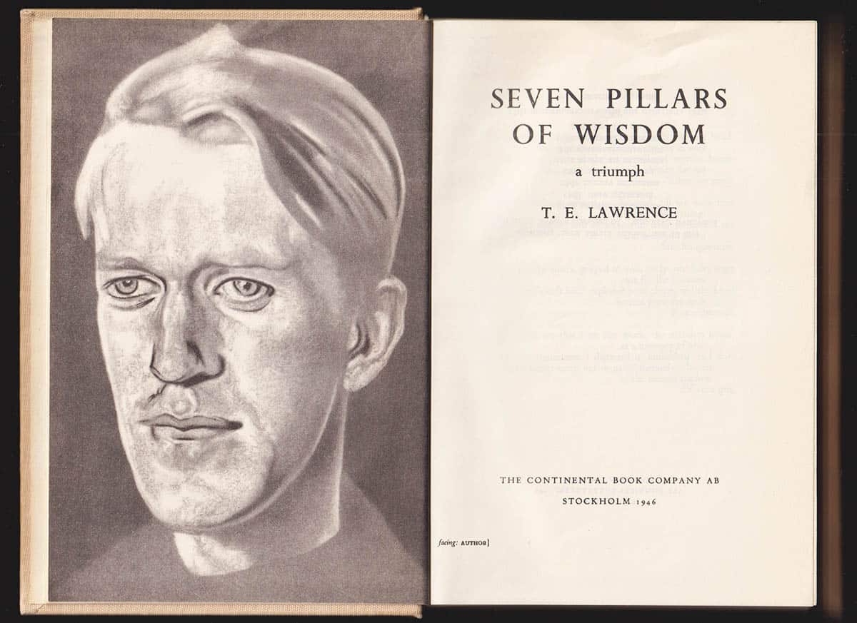 T. E. Lawrence : Seven Pillars of Wisdom. A Triumph