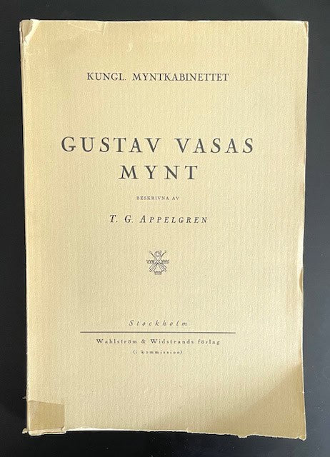 T. G. Appelgren : Gustav Vasas mynt