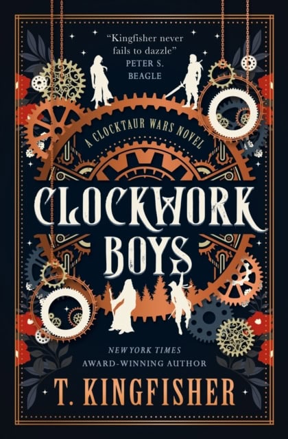 Kingfisher, T. | CLOCKWORK BOYS