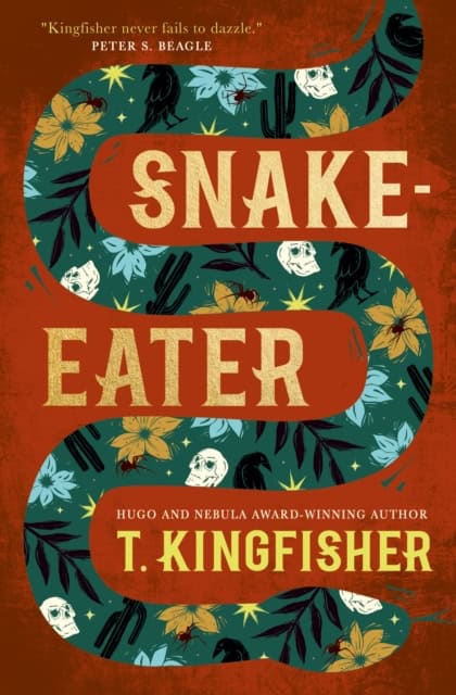T. Kingfisher : Snake-Eater
