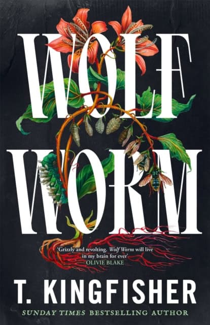 T. Kingfisher : Wolf Worm