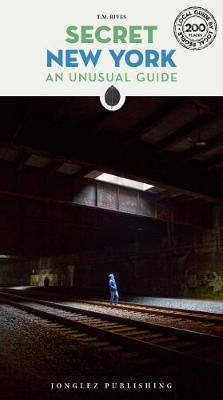 T M Rives : Secret New York