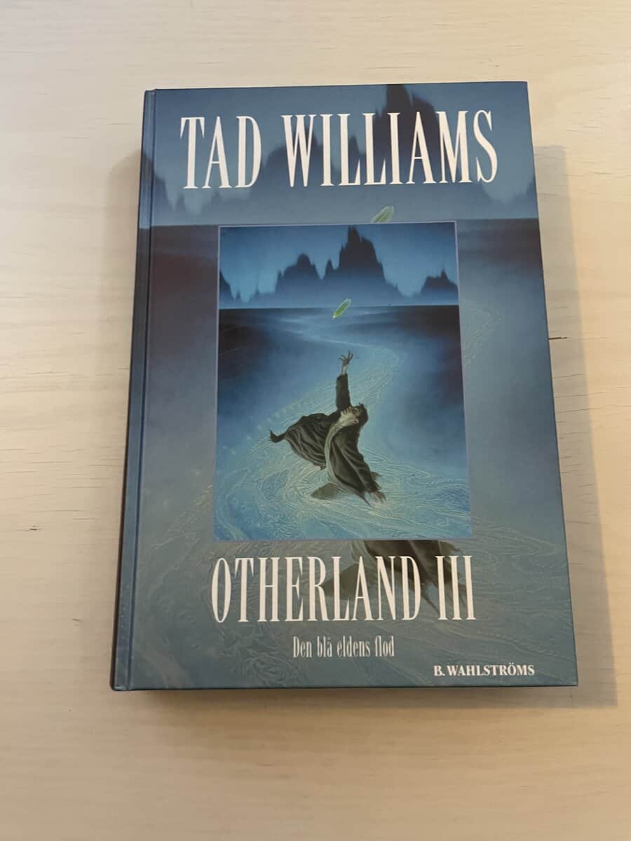 Tad Williams : Otherland III (3) - Den blå eldens flod