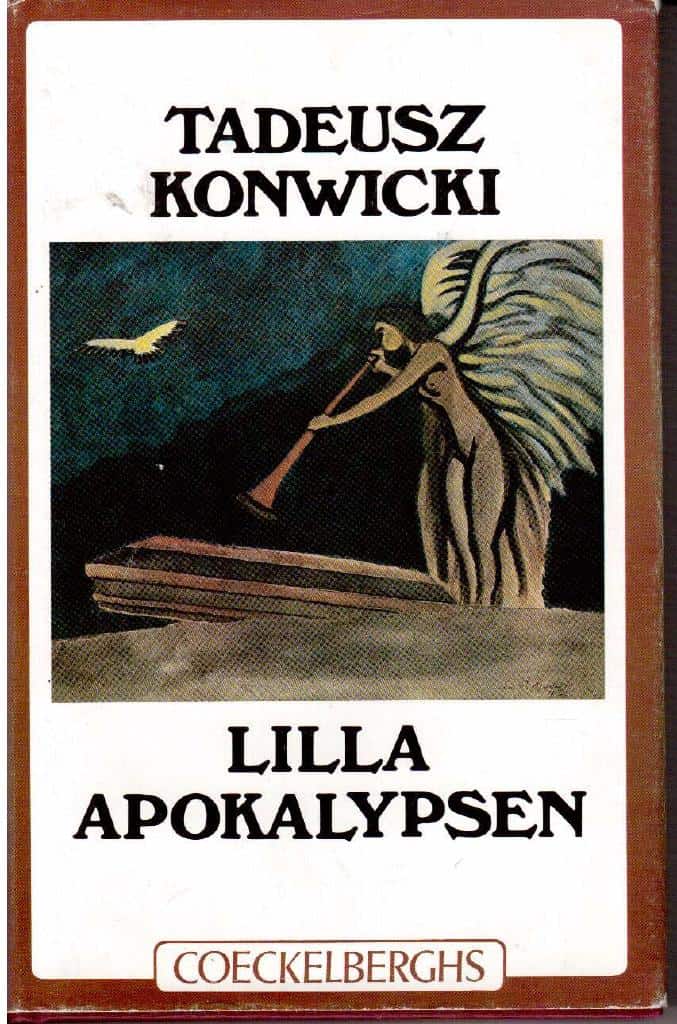 Tadeusz Konwicki : Lilla apokalypsen