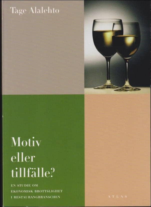 Tage Alalehto : Motiv eller tillfälle?