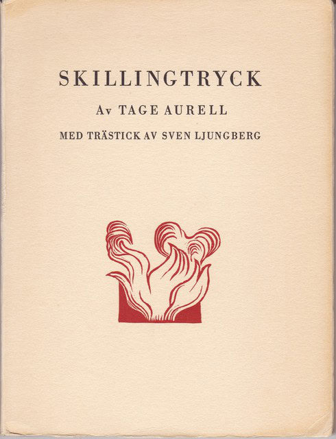 TAGE. AURELL : Skillingtryck