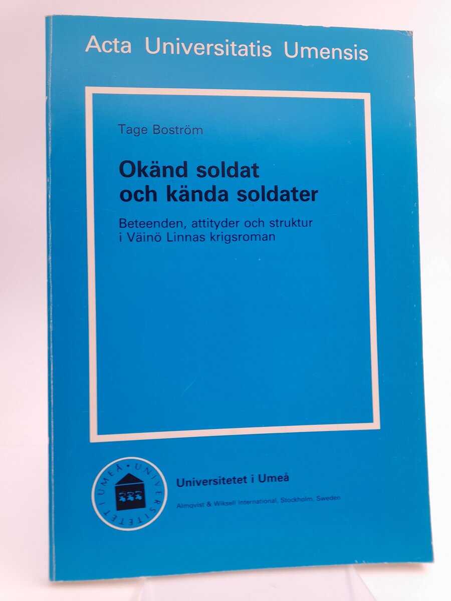 Tage Boström : Okänd soldat och kända soldater