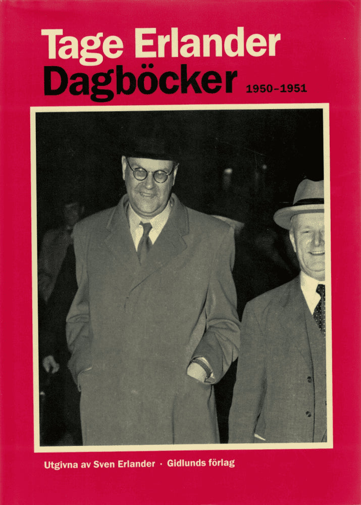 Tage Erlander : Dagböcker 1950 - 1951