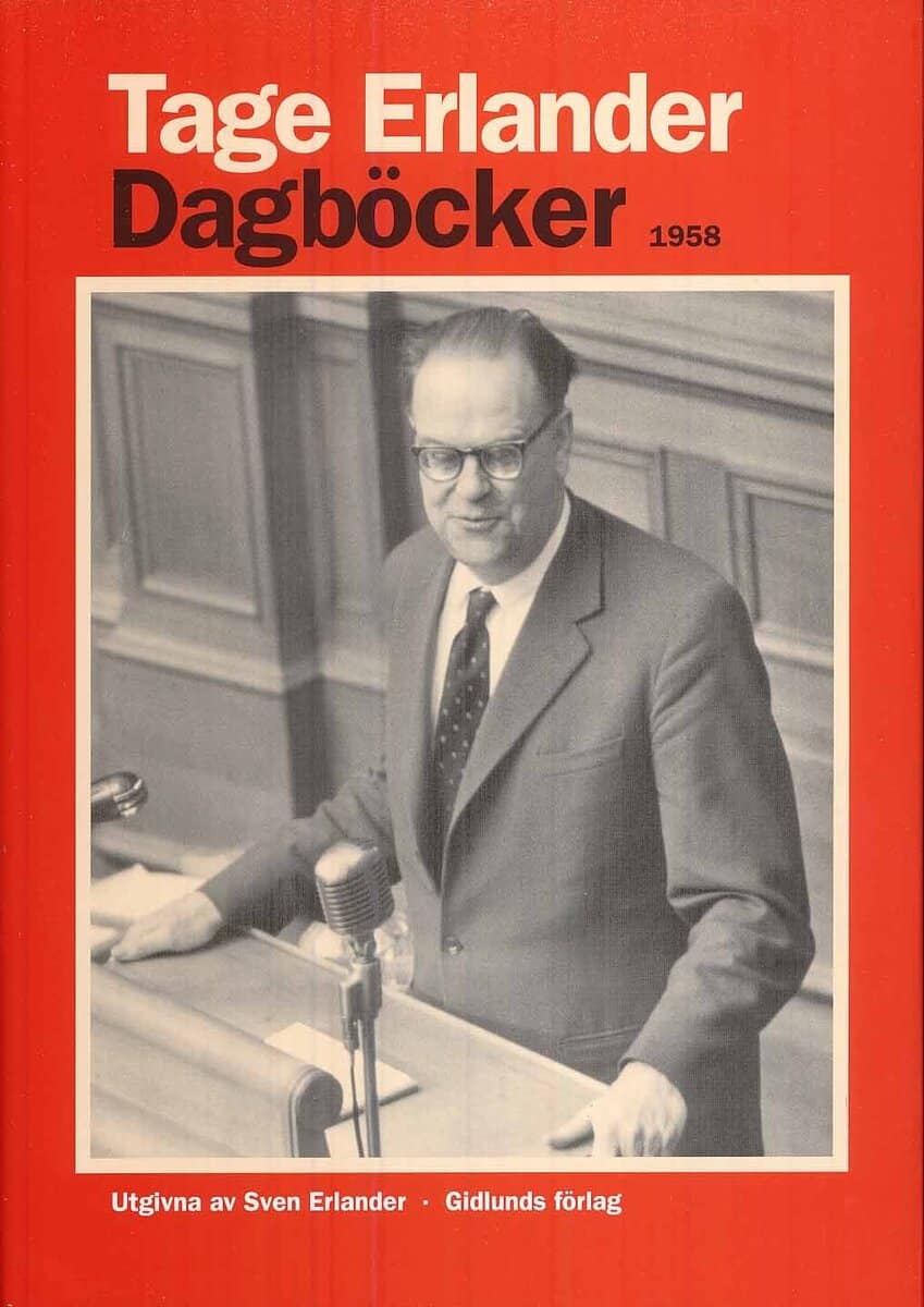 Tage Erlander : Dagböcker 1958
