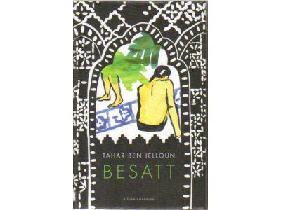 Tahar Ben Jelloun : Besatt