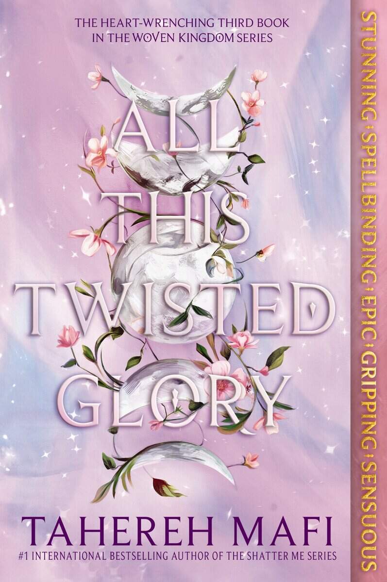 Tahereh Mafi : All This Twisted Glory