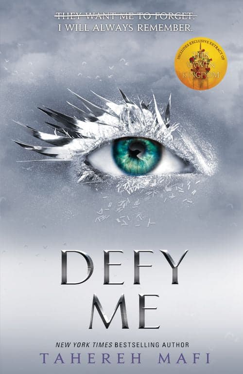 Tahereh Mafi : Defy Me