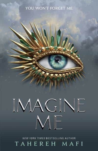 Tahereh Mafi : Imagine Me