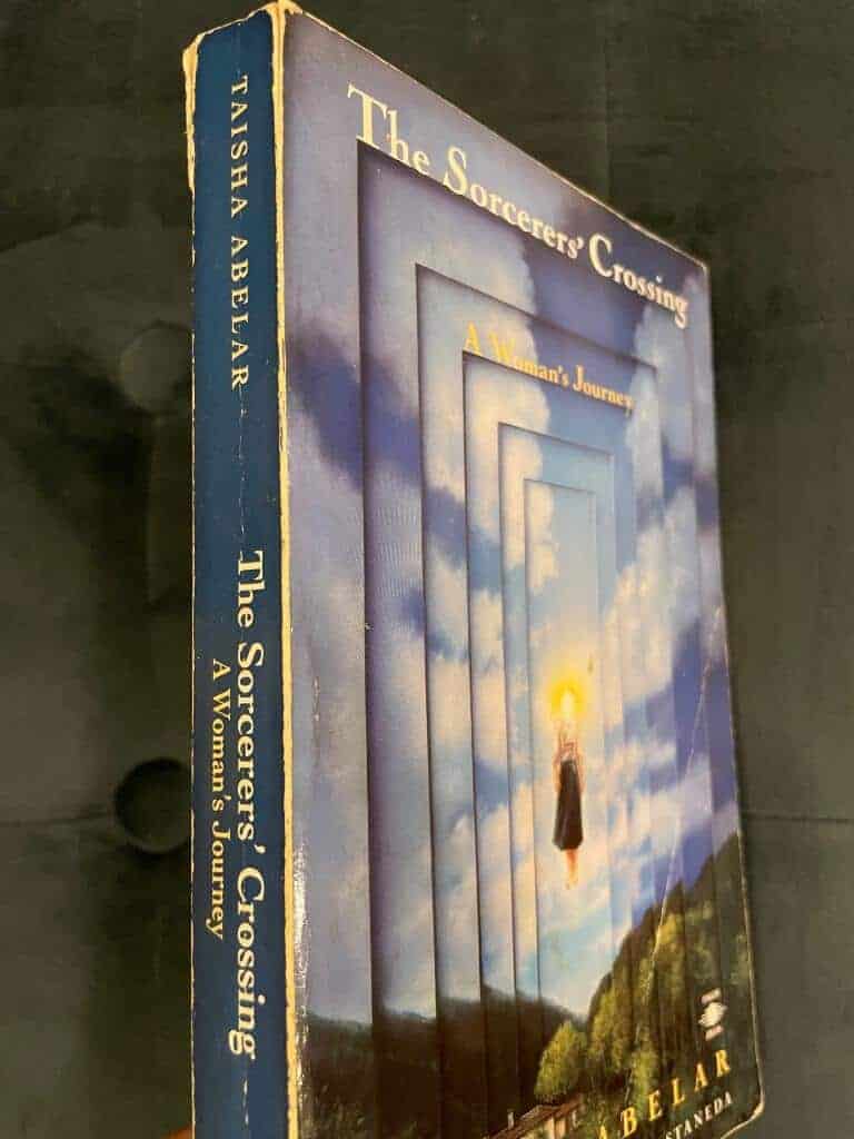 Taisha Abelar : Sorcerers crossing - a womans journey