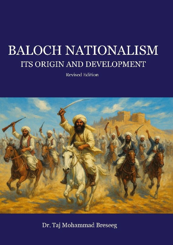 Taj Mohammad Breseeg : Baloch nationalism : its origin and development