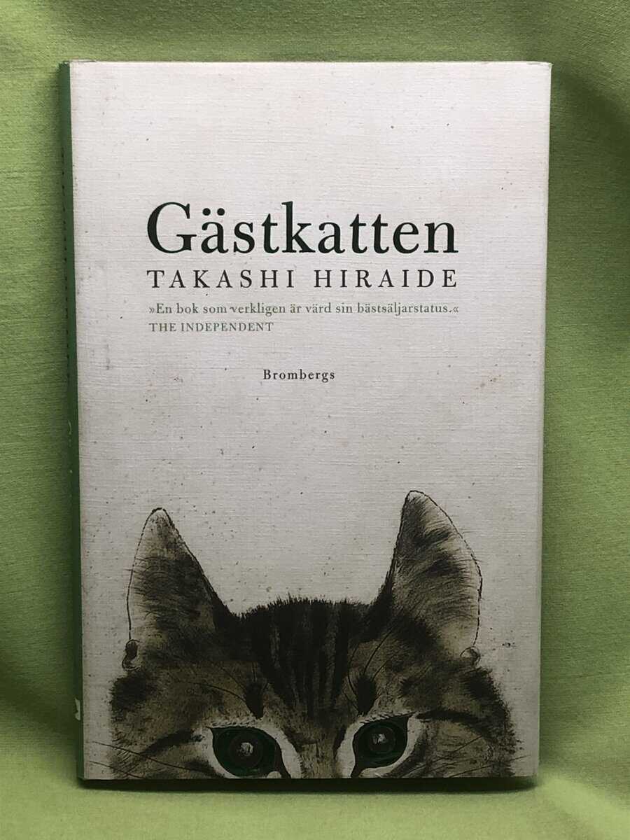Takashi Hiraide : Gästkatten