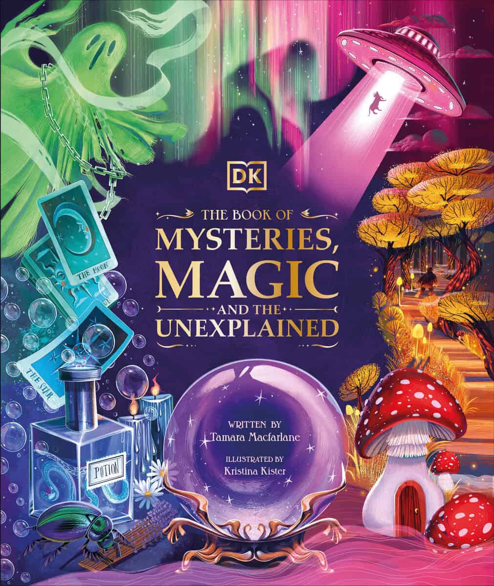 Tamara Macfarlane : The Book of Mysteries, Magic, and the Unexplained