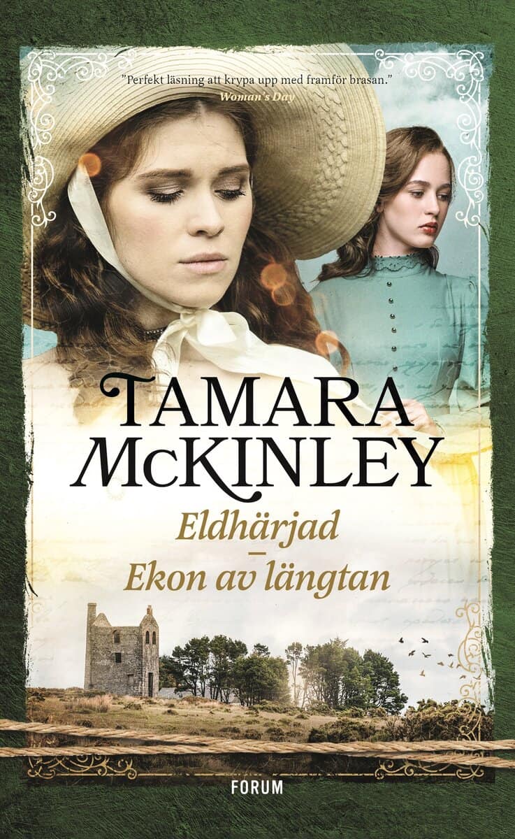 Tamara McKinley : Eldhärjad ; Ekon av längtan