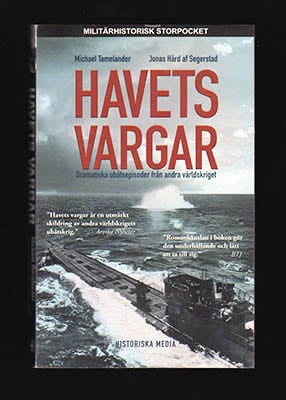 Tamelander, Michael ; Hård af Segerstad, Jonas : Havets vargar