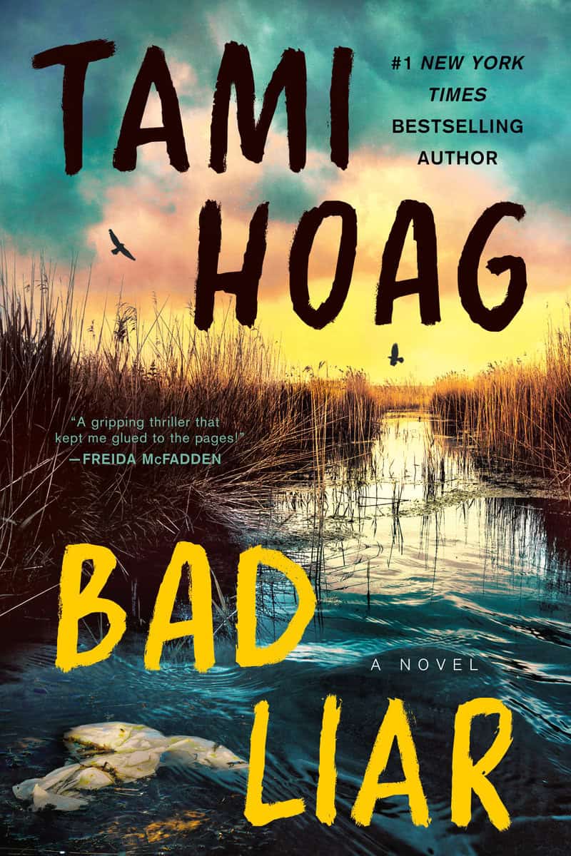 Tami Hoag : Bad Liar