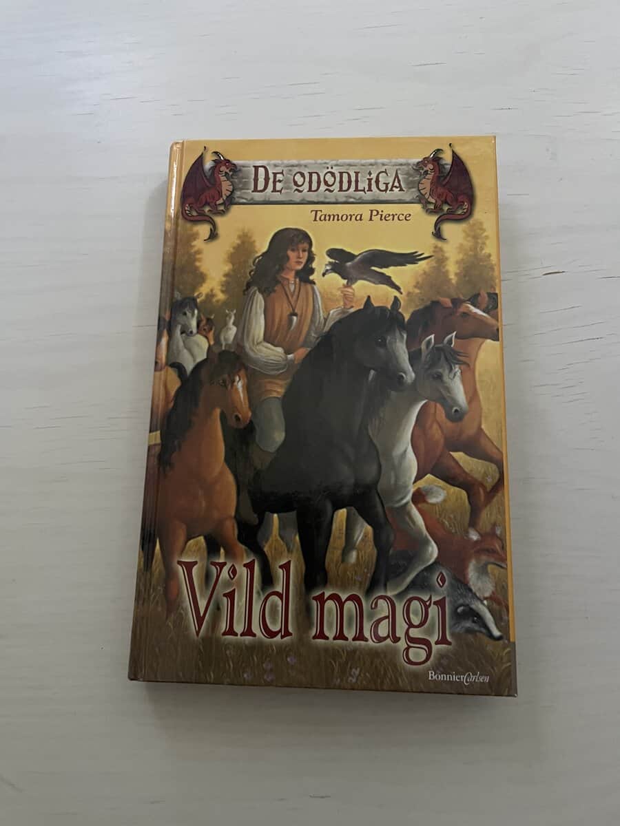 Tamora Pierce : De odödliga 1 - Vild magi